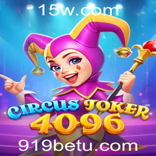 Explorando o Mundo de CircusJoker4096: Um Jogo de Azar Inovador Integrado à Plataforma 919bet