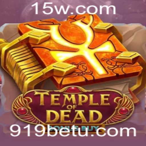 Descubra o Fascinante Mundo de TempleofDeadBonusBuy no 919bet